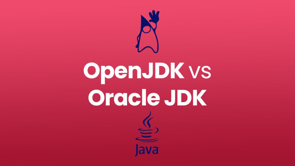 OpenJDK Vs Oracle JDK SOOS